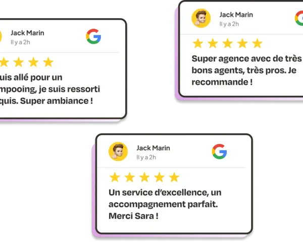 Trois avis Google de Jack Marin : shampooing réussi, super ambiance, agence avec agents pros, service d'excellence. Exemple réponse client satisfait.
