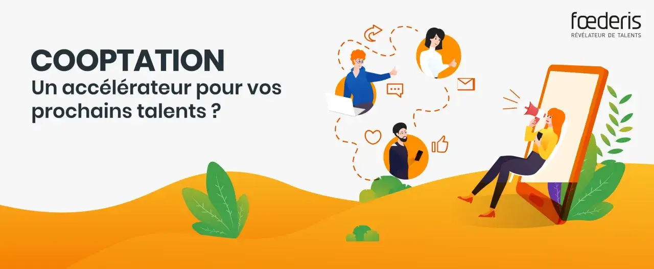 COOPTATION : Un accélérateur pour vos prochains talents ?